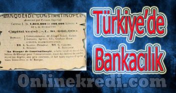 Türkiye'de Bankacılık Tarihi